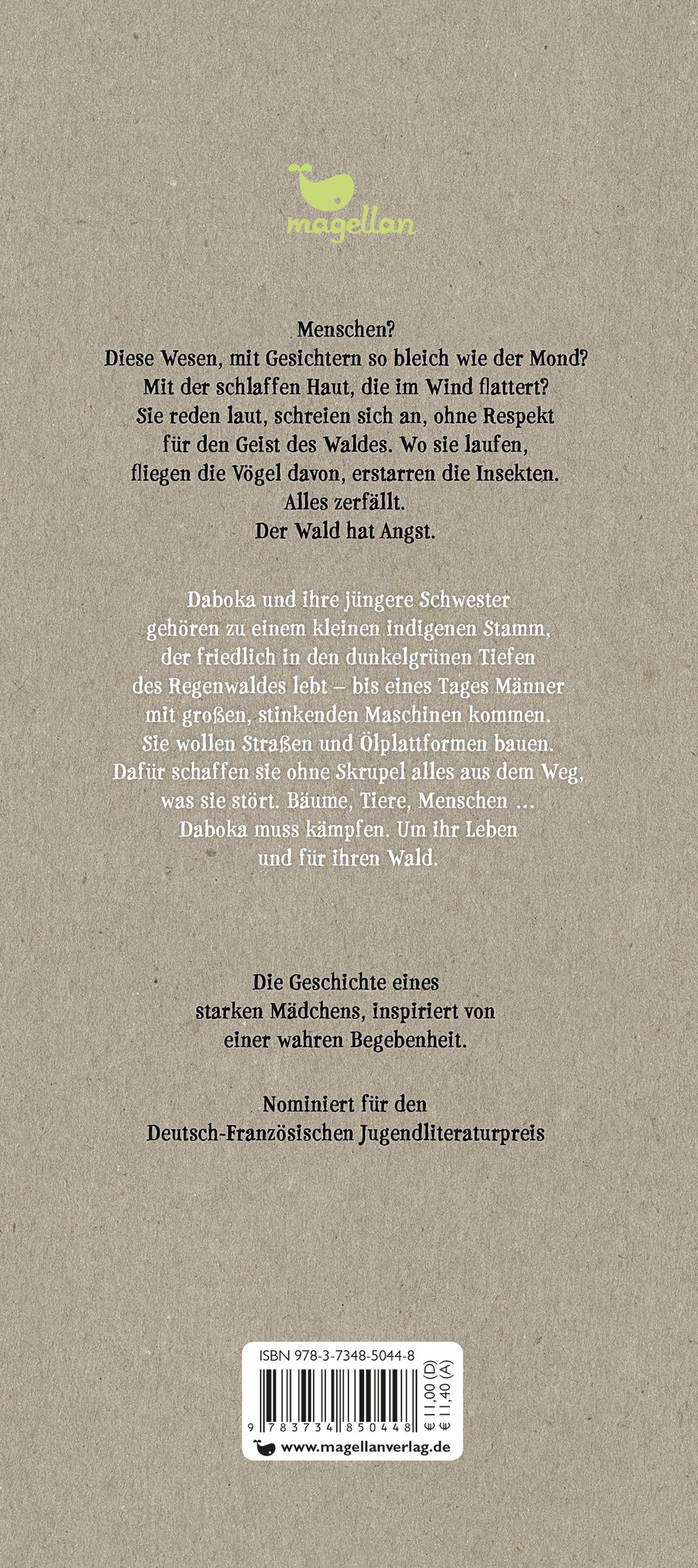 Am Ende des Regenwaldes